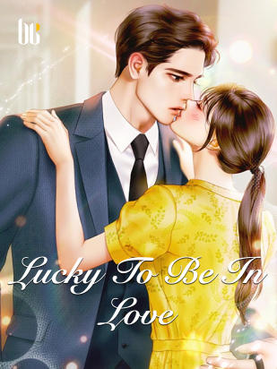 Lucky To Be In Love